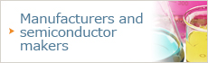 Manufacturers and semiconductor makers