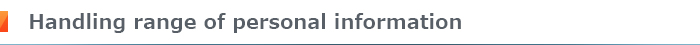 Handling range of personal information